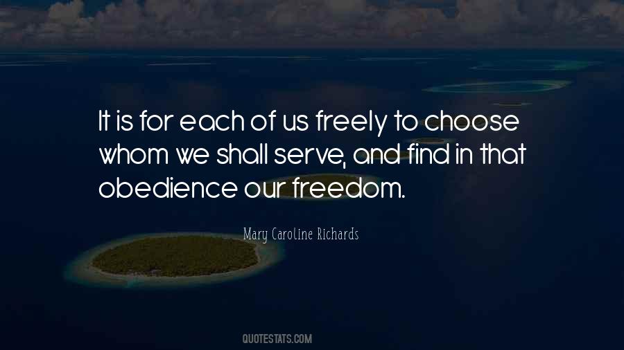 Quotes About Freedom To Choose #411751