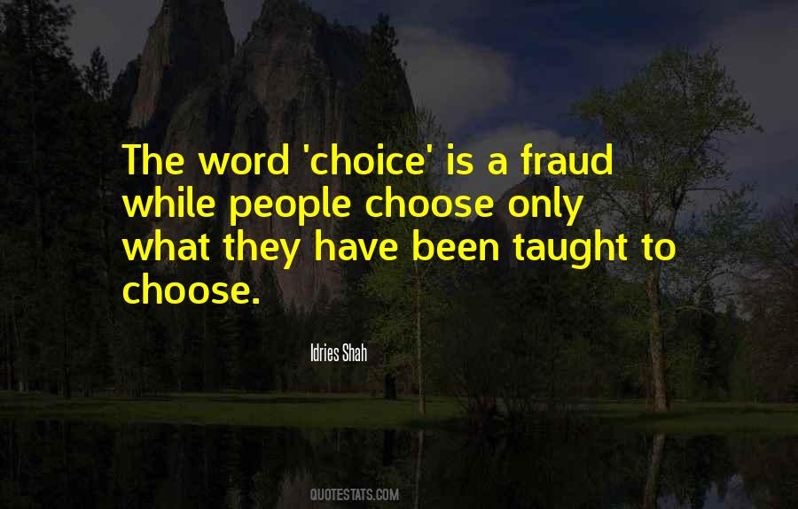 Quotes About Freedom To Choose #664656