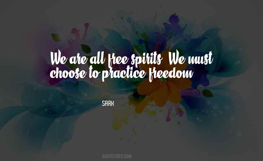 Quotes About Freedom To Choose #697375