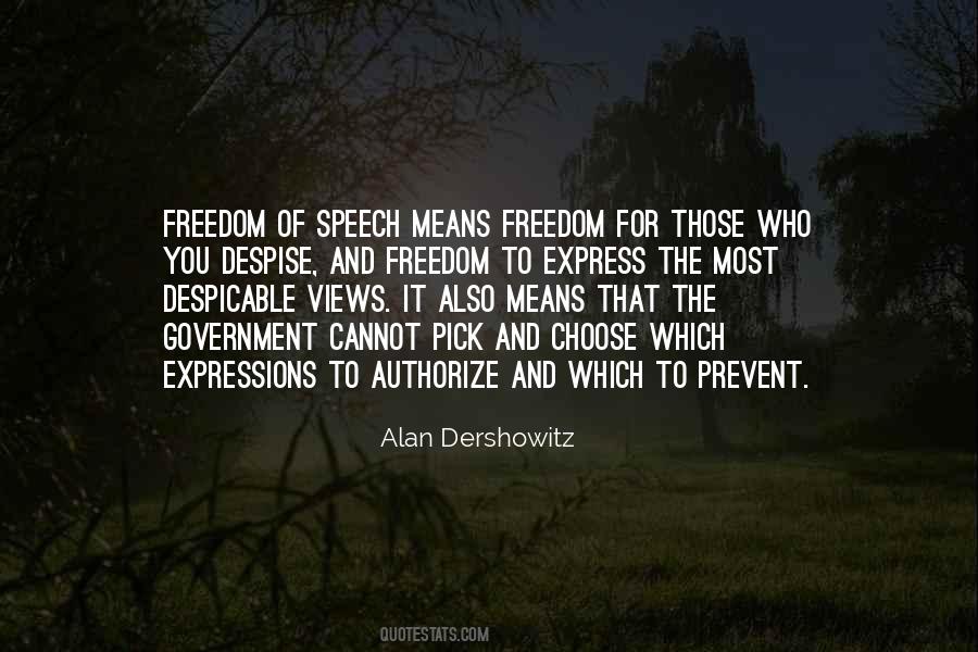 Quotes About Freedom To Choose #70653