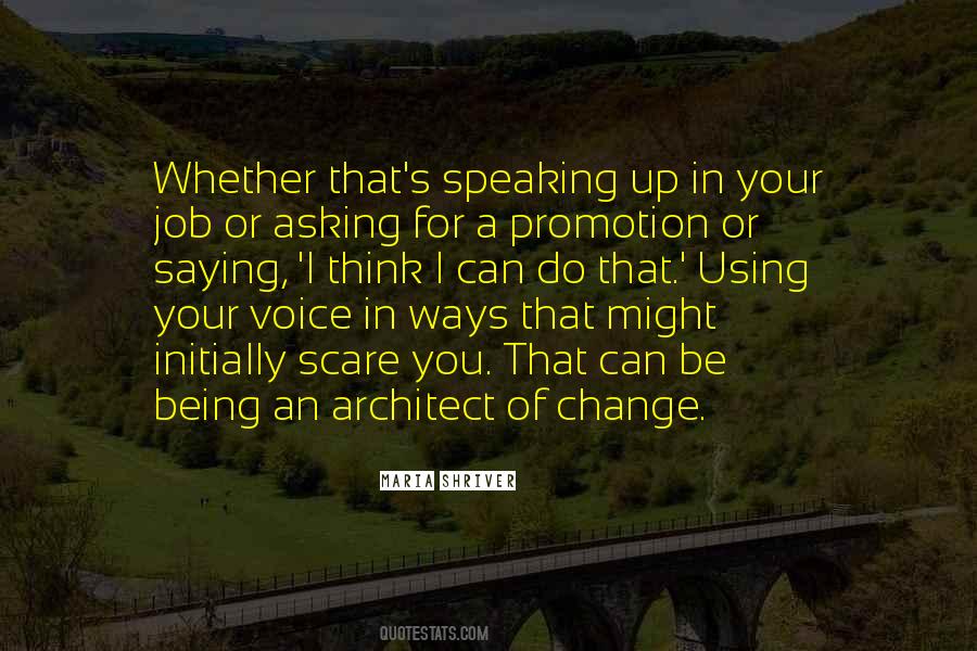 Quotes About Speaking Up #1333716