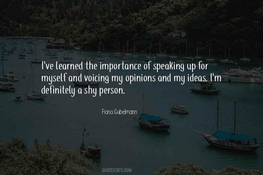 Quotes About Speaking Up #368645