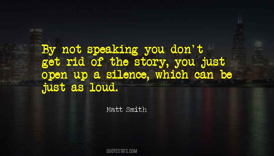 Quotes About Speaking Up #611676