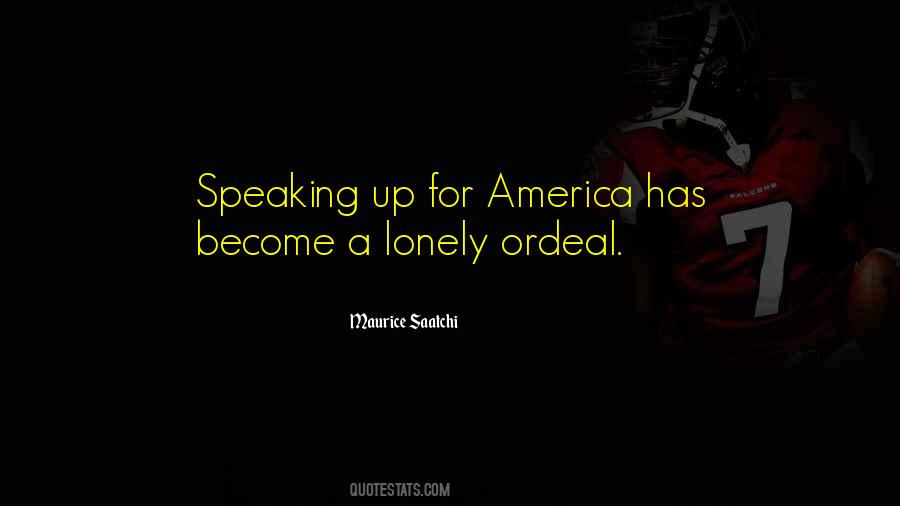 Quotes About Speaking Up #652846