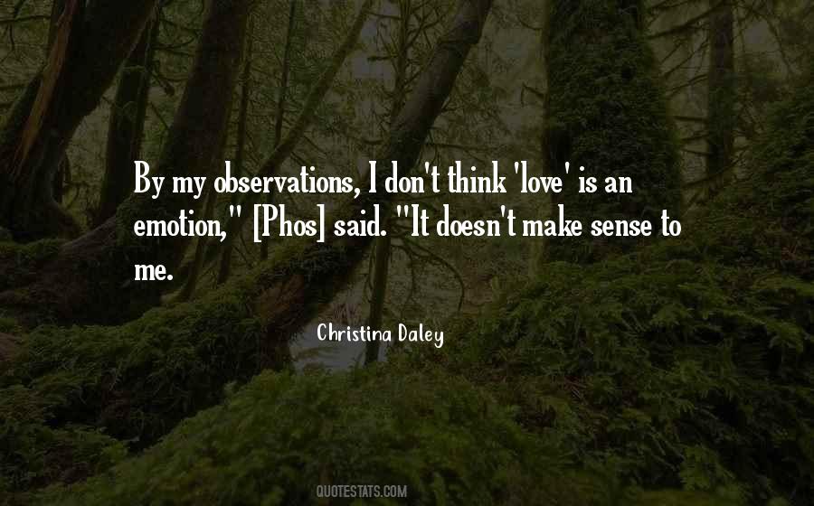 Quotes About Observations #1442969