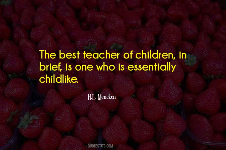 The Best Teacher Quotes #1128528