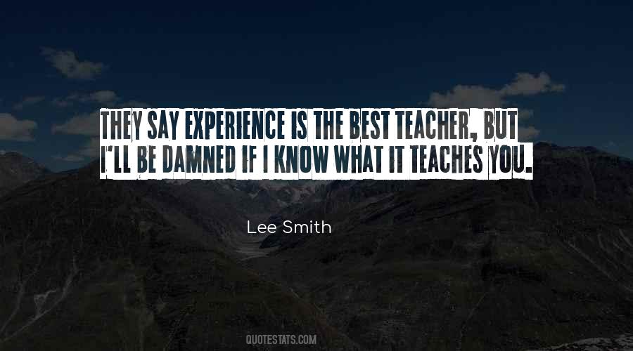 The Best Teacher Quotes #1417715