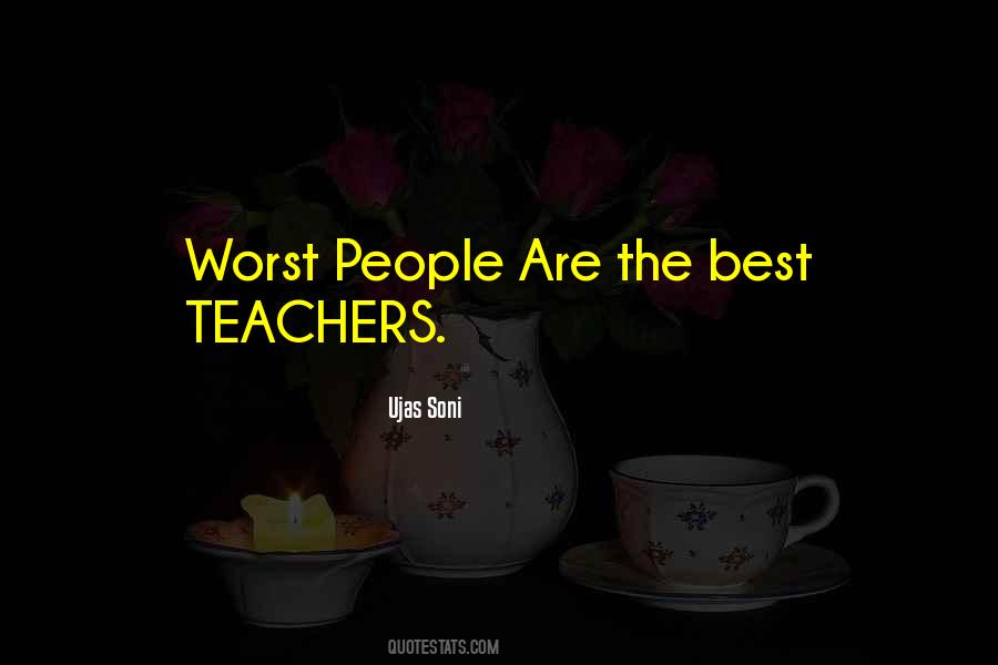 The Best Teacher Quotes #326028