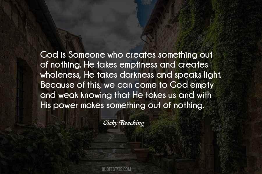 Quotes About Knowing Who God Is #225250