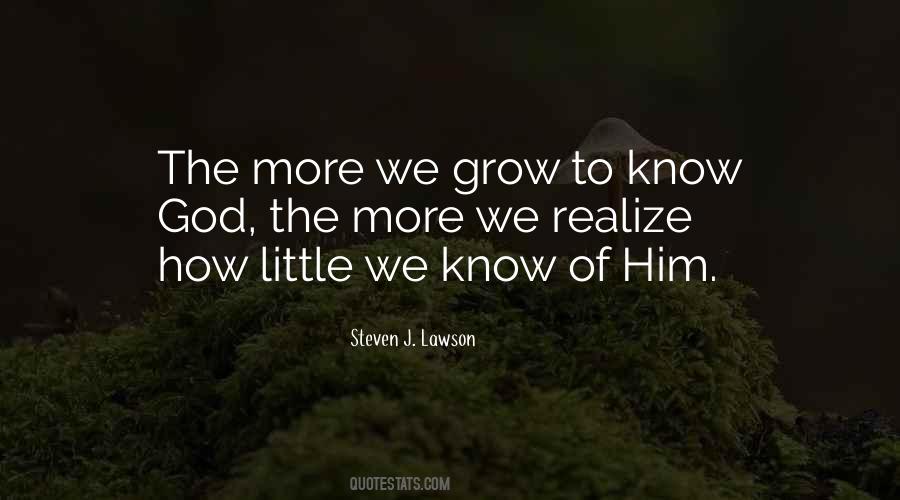 Quotes About Knowing Who God Is #75616