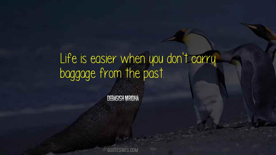 Quotes About Baggage Life #1284174