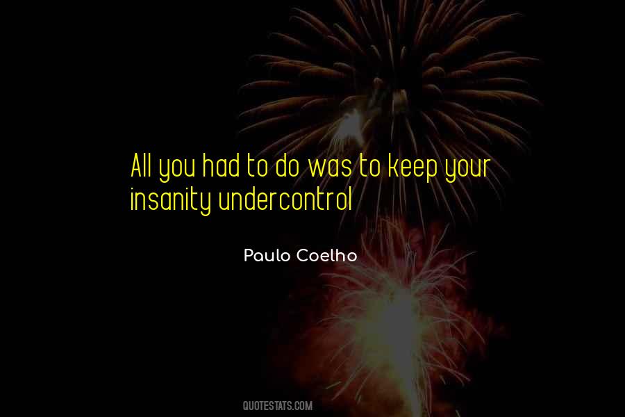 Under Your Control Quotes #1277762