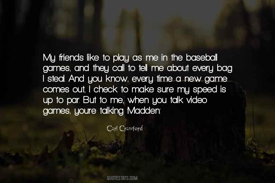 Quotes About One Of Your Best Friends #593