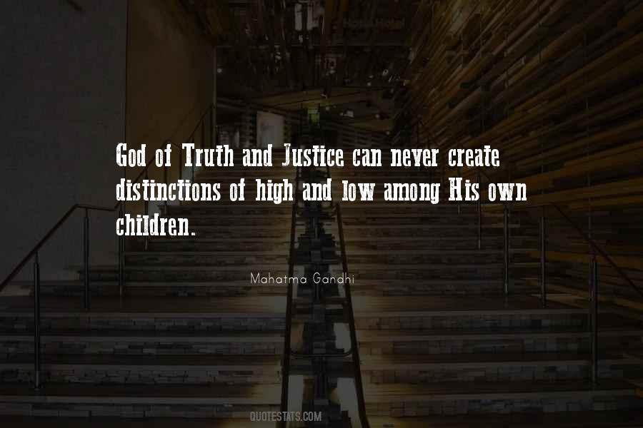 Quotes About Truth And Justice #1749363
