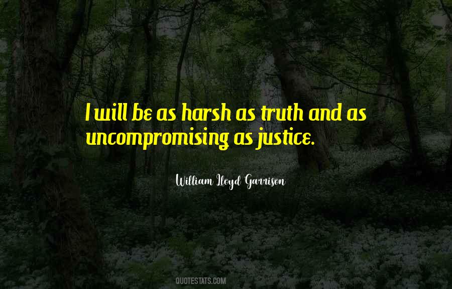 Quotes About Truth And Justice #242836