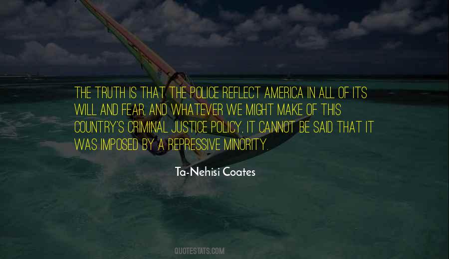 Quotes About Truth And Justice #423256