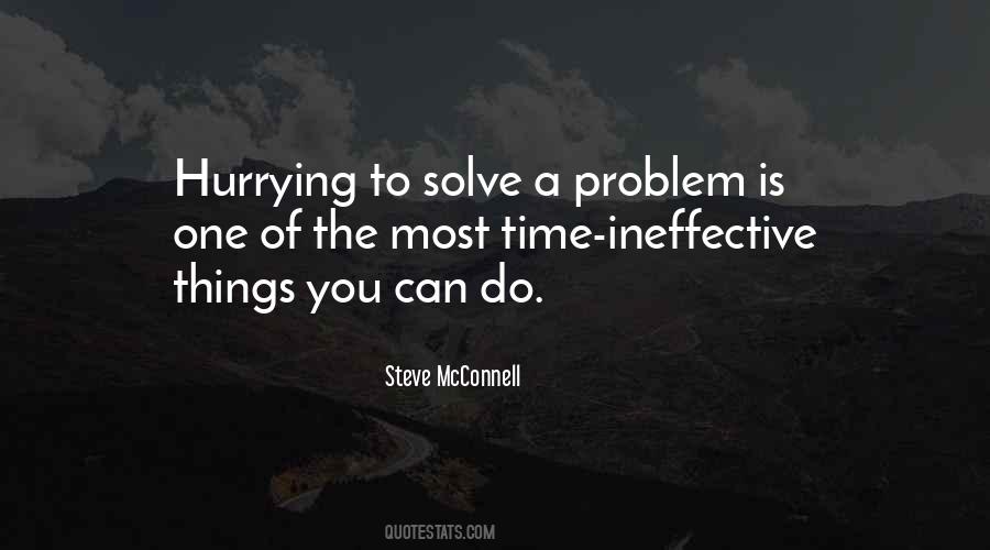 Solve A Problem Quotes #1443693