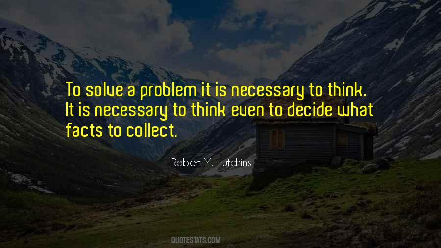 Solve A Problem Quotes #201320