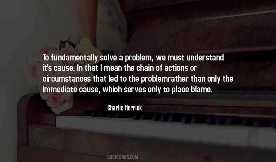 Solve A Problem Quotes #444559