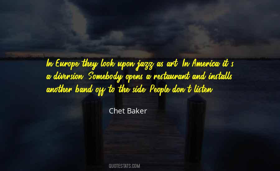 Europe To America Quotes #1113158