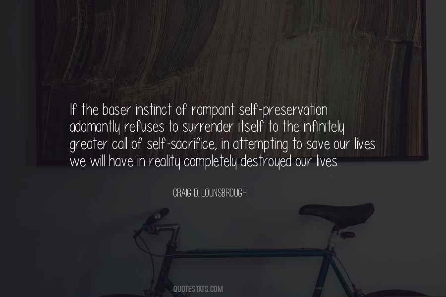 Quotes About Preservation Of Self #1005770