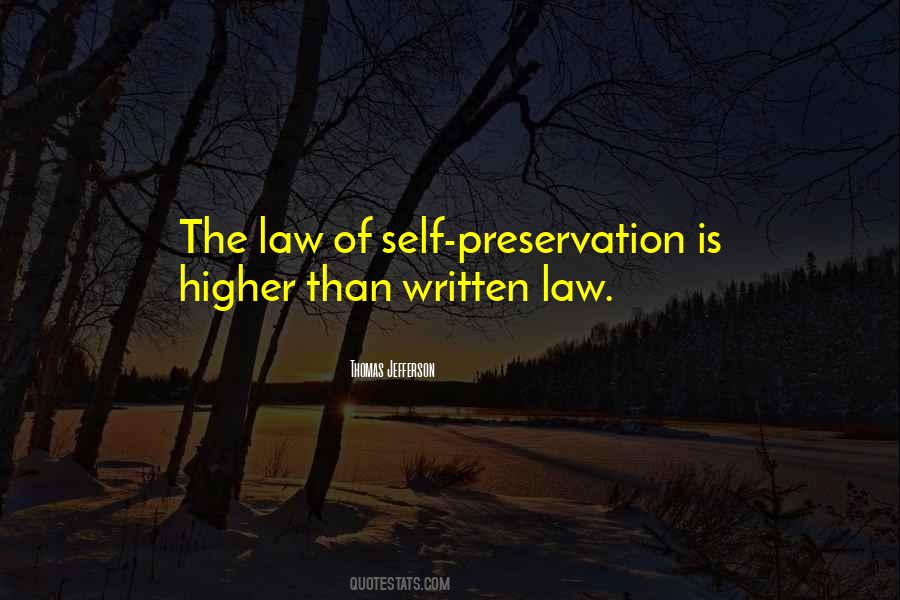 Quotes About Preservation Of Self #1159615