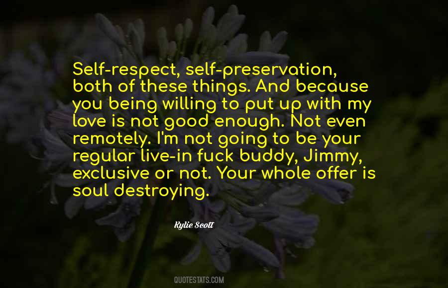 Quotes About Preservation Of Self #1223337