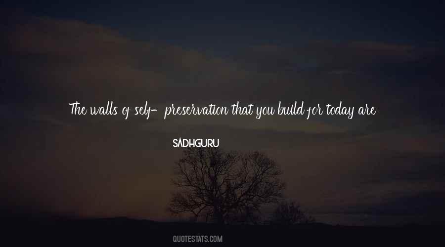 Quotes About Preservation Of Self #1224544