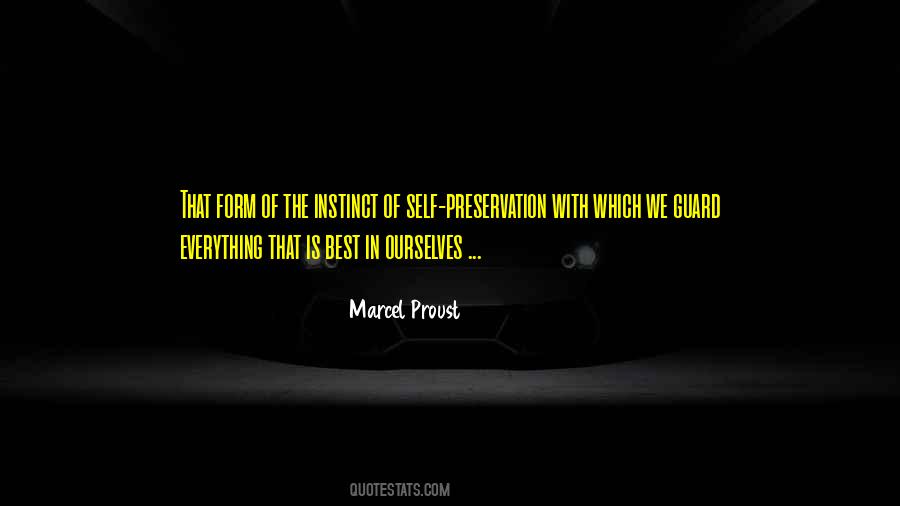 Quotes About Preservation Of Self #26623