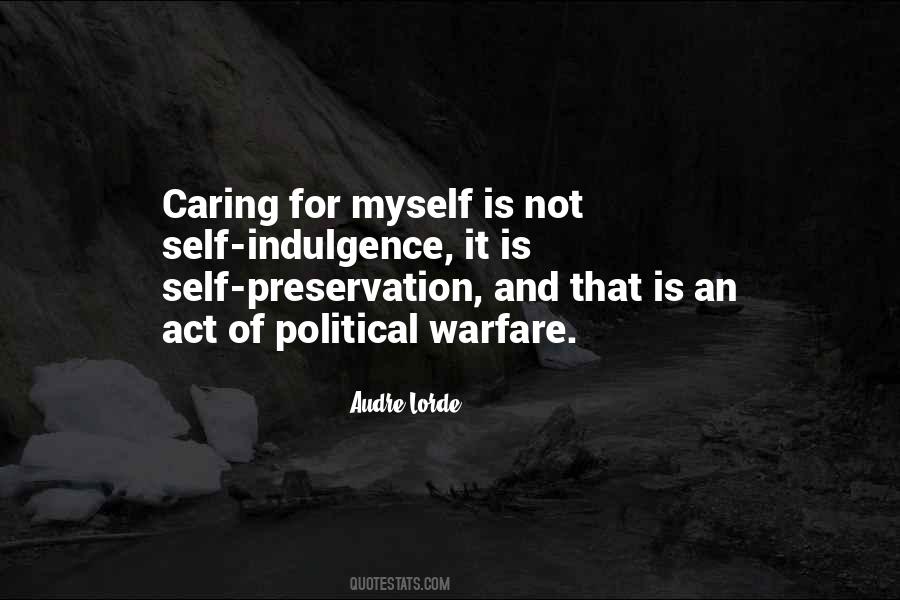 Quotes About Preservation Of Self #385968