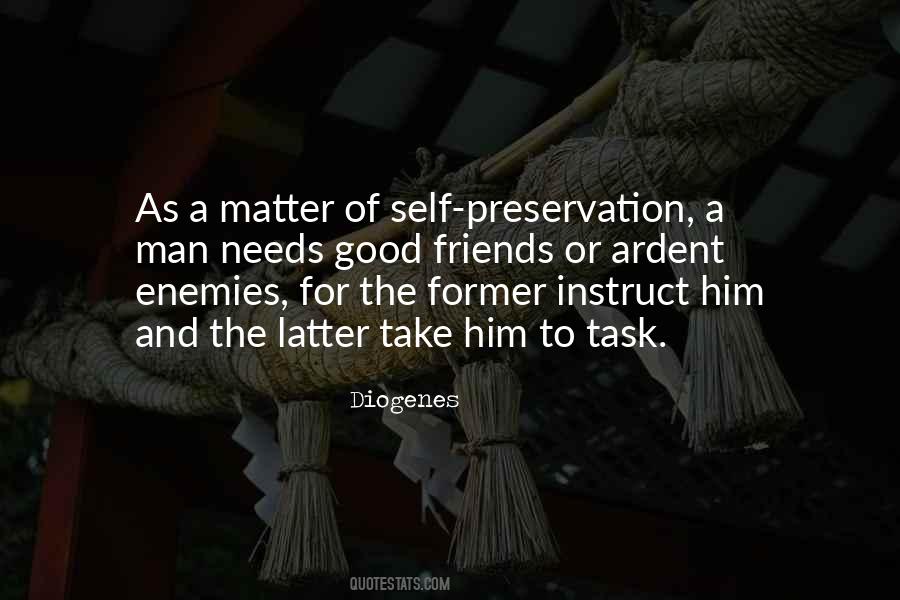 Quotes About Preservation Of Self #518232