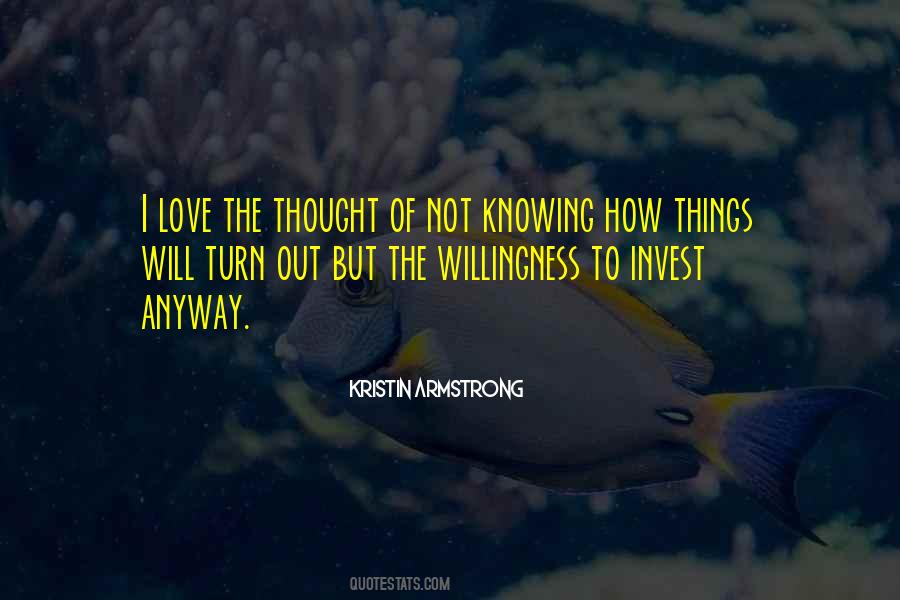 Quotes About Knowing How To Love #385476