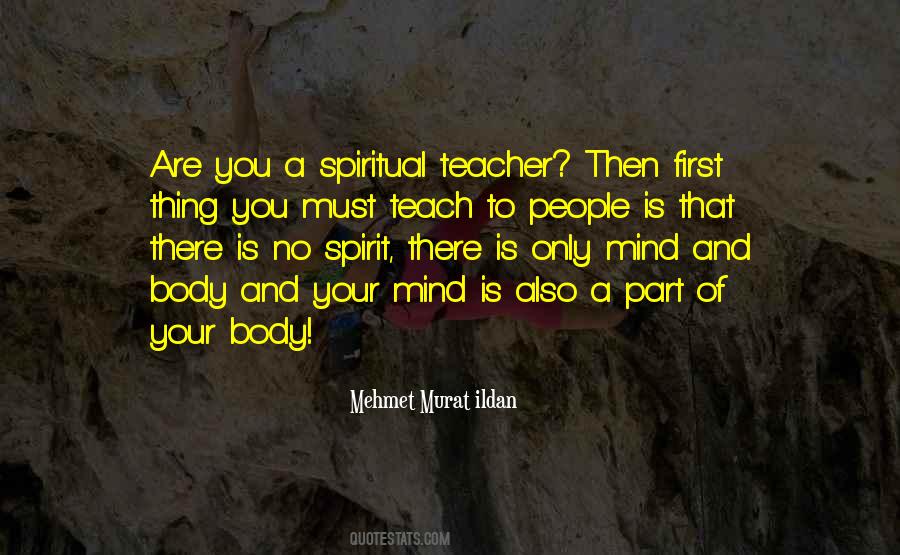 Quotes About Mind And Body #1321622