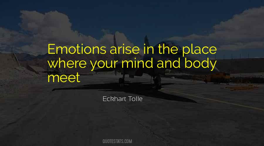 Quotes About Mind And Body #1410052