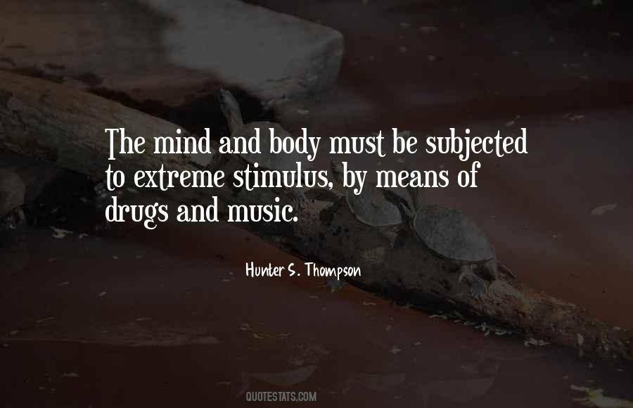 Quotes About Mind And Body #1864735