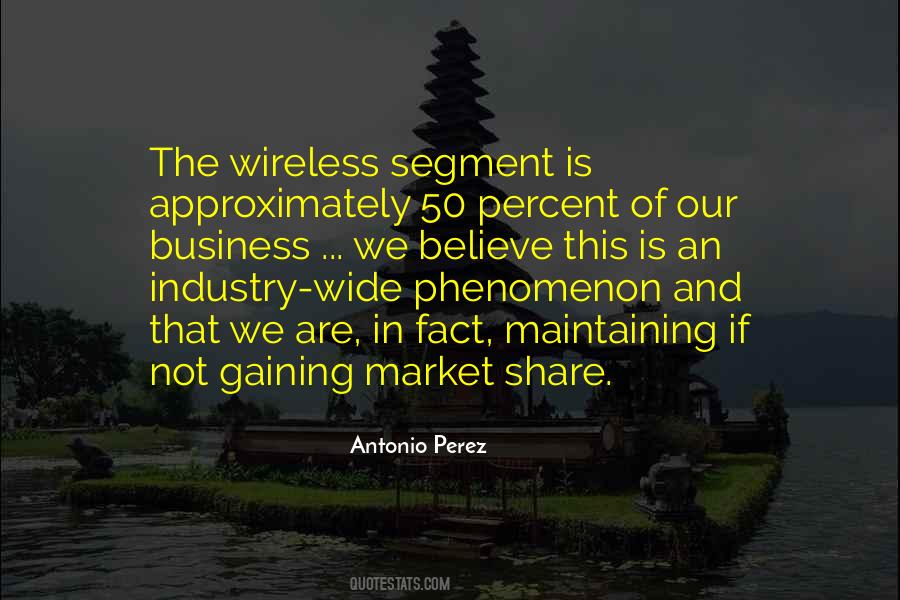 Quotes About Market Share #63754