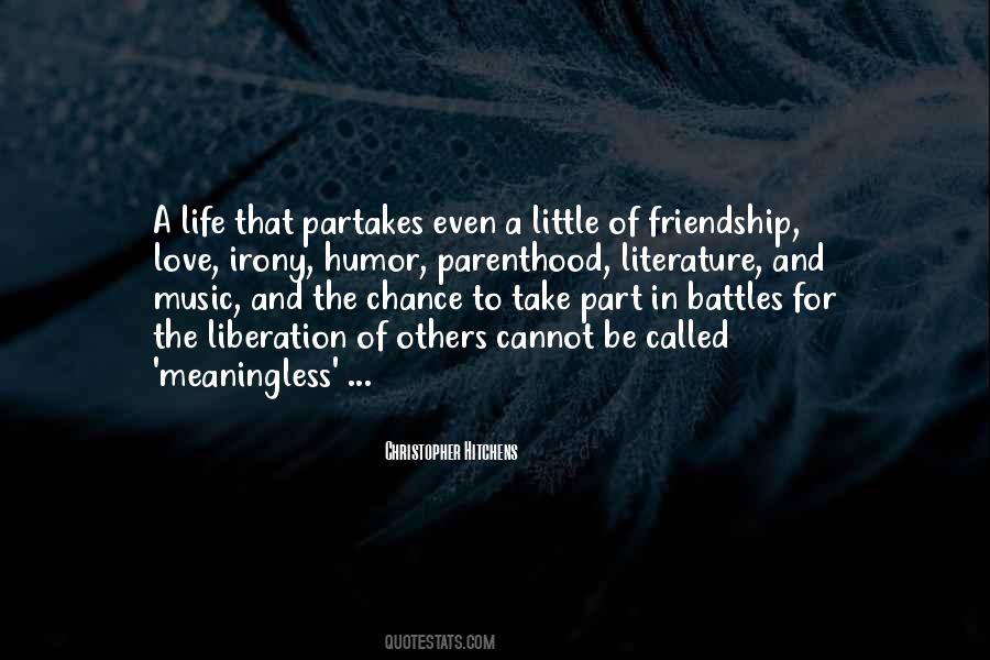 Quotes About Friendship Love And Life #61334