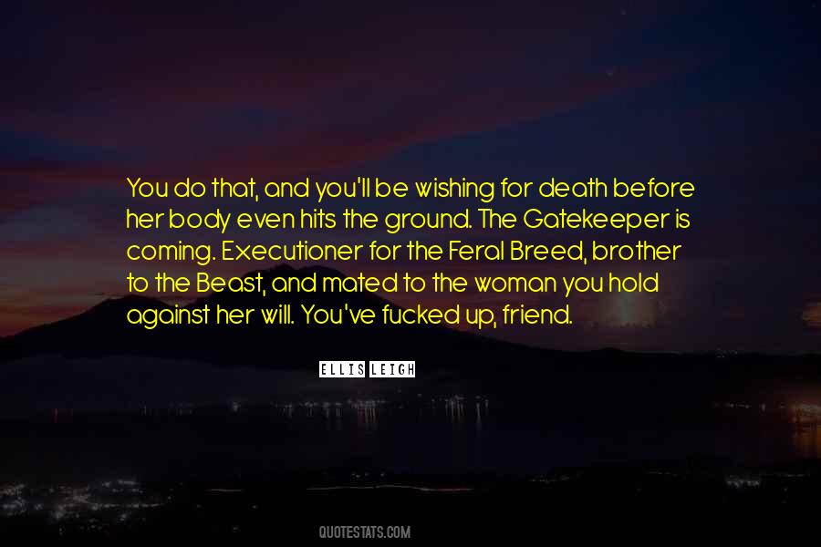 Quotes About Death Brother #1153438