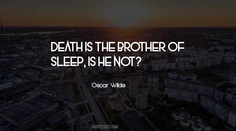 Quotes About Death Brother #1329171