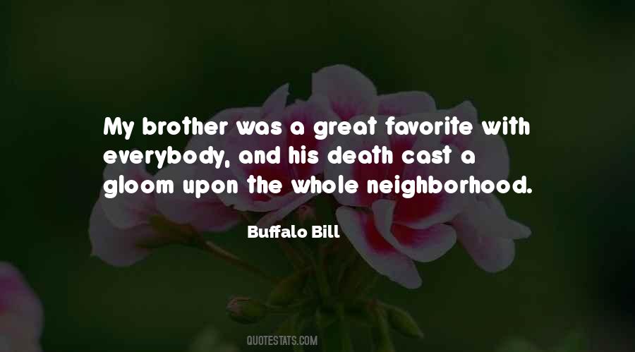 Quotes About Death Brother #1743665