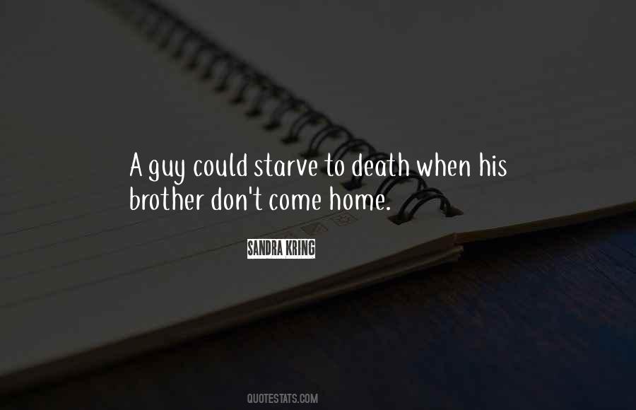 Quotes About Death Brother #1773545