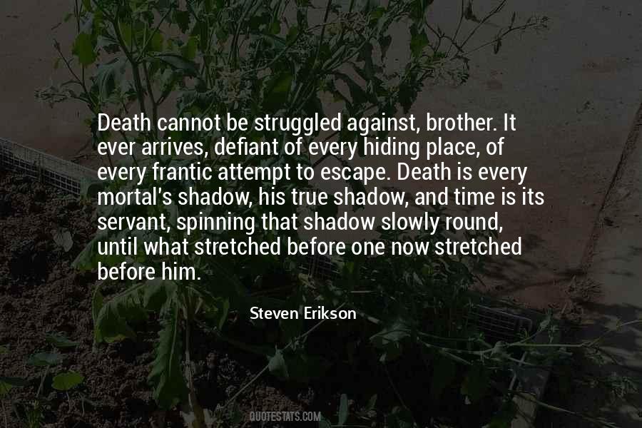Quotes About Death Brother #1857129