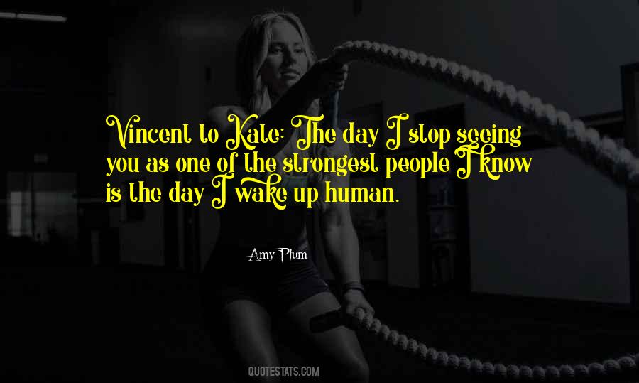 Until The Day I Die Quotes #1152780