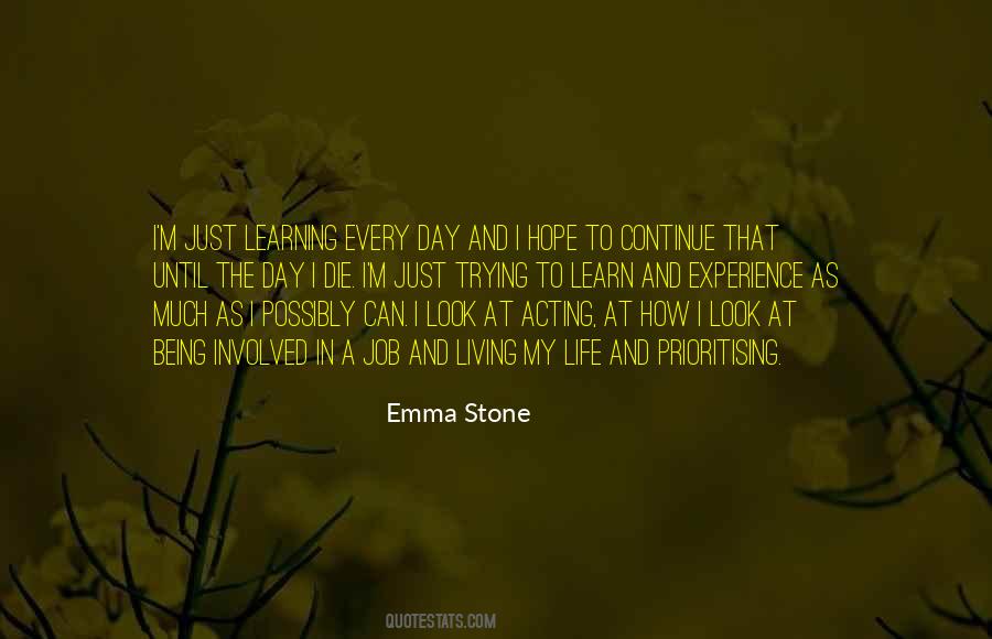 Until The Day I Die Quotes #1409126