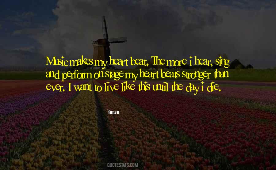 Until The Day I Die Quotes #1827670