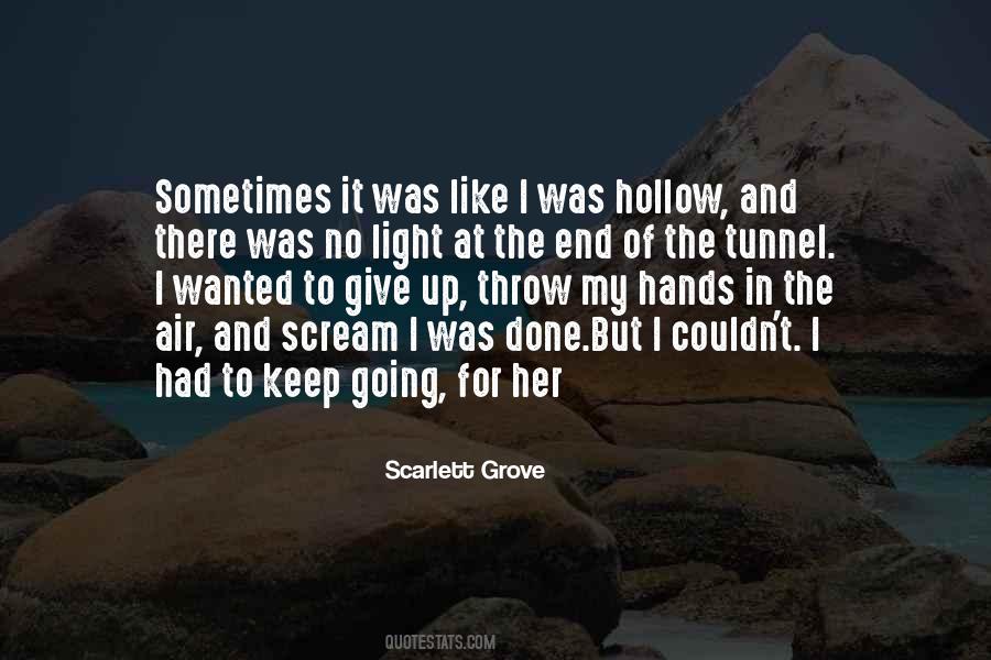 Tunnel For Quotes #233637