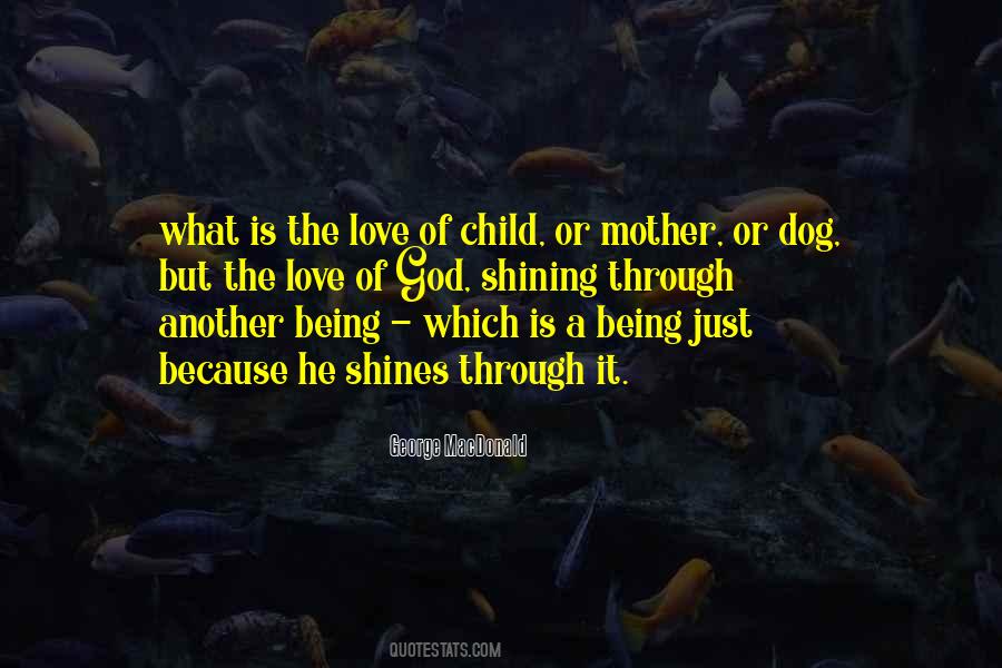 Quotes About The Love A Mother Has For Her Child #292569
