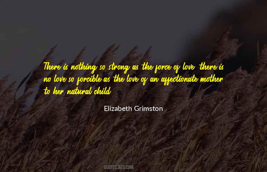 Quotes About The Love A Mother Has For Her Child #337961