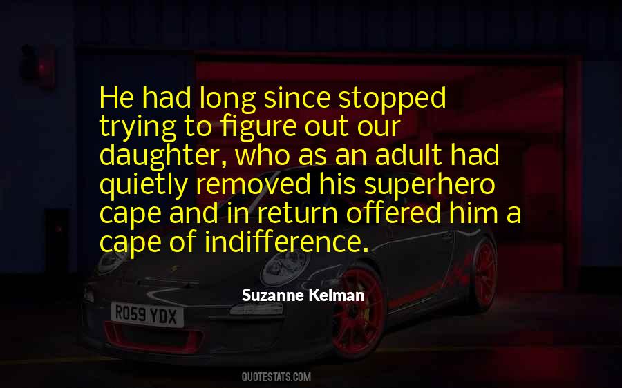 Superhero Cape Quotes #1717759