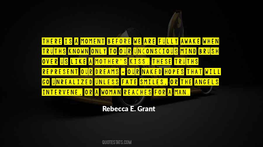Quotes About Unrealized Dreams #730800